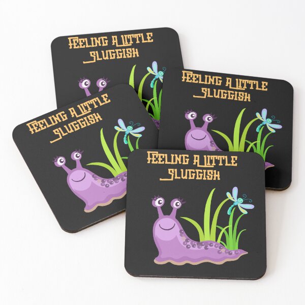 Item preview, Feeling A Little Sluggish designed and sold by AlienOccupation.