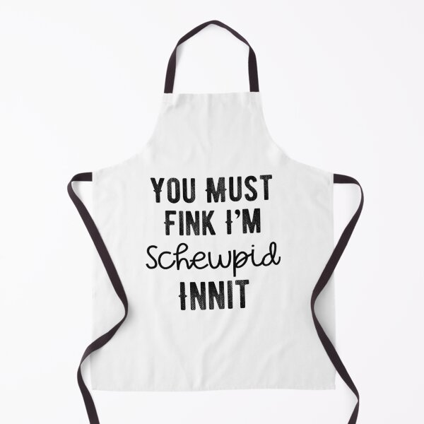 Item preview, You Must Think I am Stupid Innit Humorous British Joke - Schewpid Funny British Slang designed and sold by FociCreate.