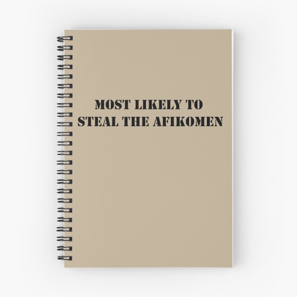 Item preview, Funny Passover Meme that says "Most Likely to Steal the Afikomen", made by EndlessEmporium designed and sold by EndlessEmporium.