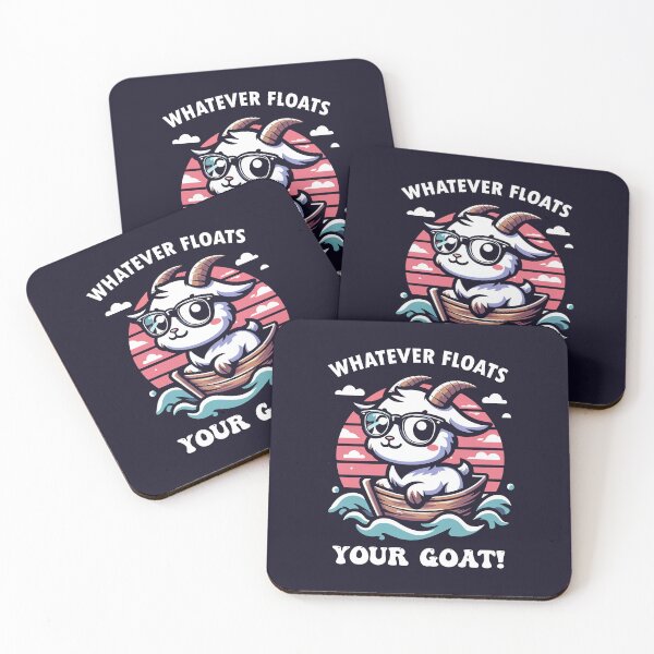 Item preview, Whatever floats your GOAT designed and sold by RareBunny.