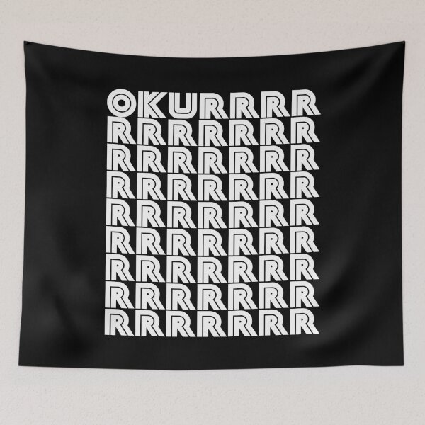 Item preview, OKURRRR designed and sold by BritySpear.