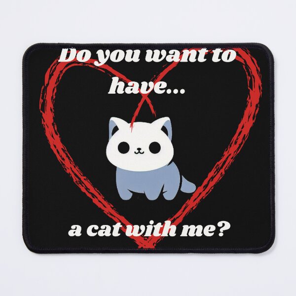 Item preview, Do you want to have a cat with me? designed and sold by ErosAI_Shop.
