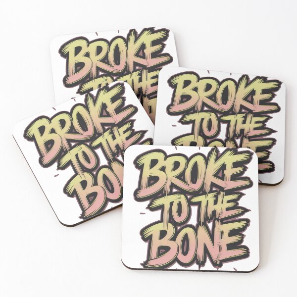 Item preview, Broke To The Bone - Irish Slang designed and sold by REAL IRISH GIFTS.