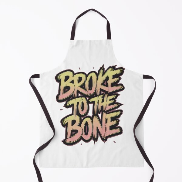 Item preview, Broke To The Bone - Irish Slang designed and sold by REAL IRISH GIFTS.