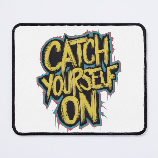 Item preview, Catch Yourself On - Irish Slang designed and sold by REAL IRISH GIFTS.