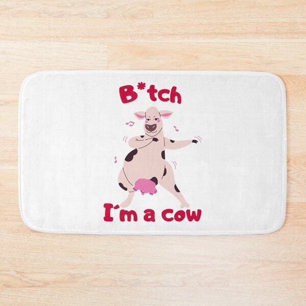 Item preview, Funny Cute Cow Moo B*tch I´m A Cow Song Quote designed and sold by Maviartig.