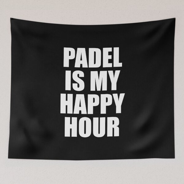 Item preview, Padel Is My Happy Hour  designed and sold by Inspirationmotivation.