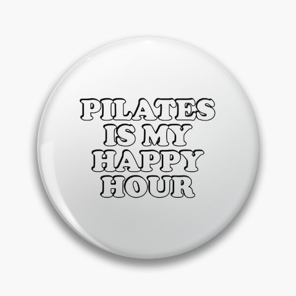 Item preview, Pilates  Is My Happy Hour designed and sold by Inspirationmotivation.