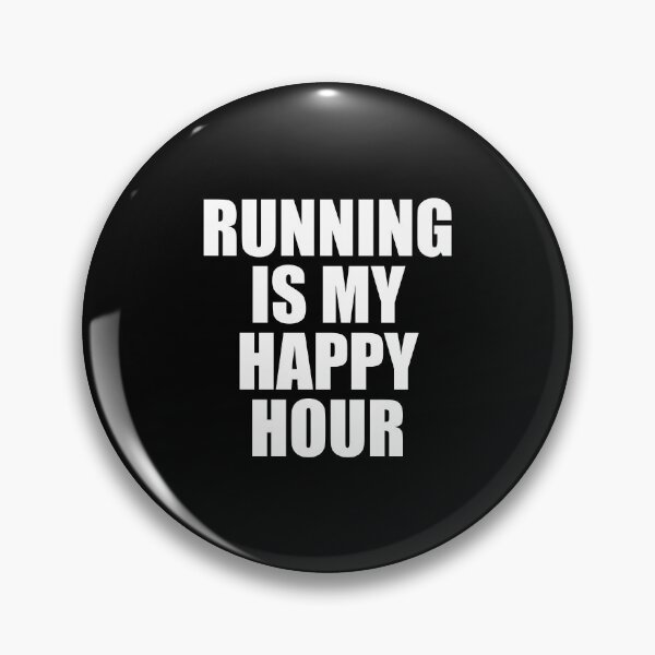 Item preview, Running Is My Happy Hour  designed and sold by Inspirationmotivation.