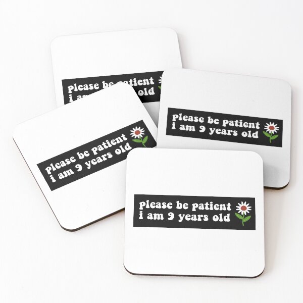 Item preview, Please Be Patient, I am 9 Years Old. Funny Car Bumper designed and sold by BUMPER-STICKERS.