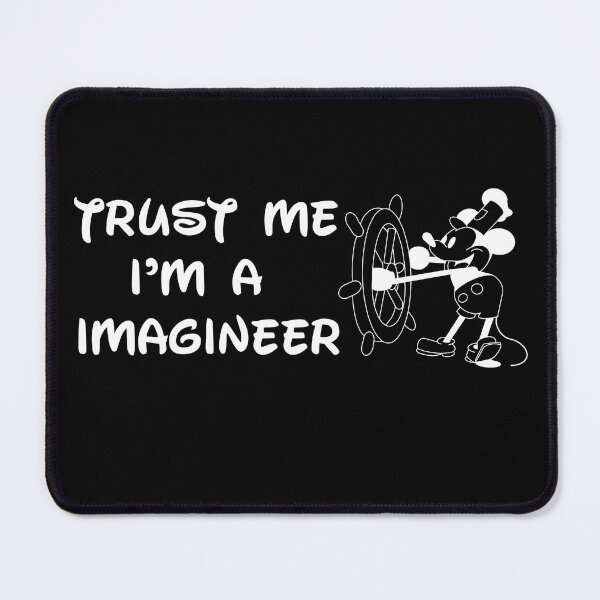 Item preview, Trust me I'm a Imagineer designed and sold by koenzie.