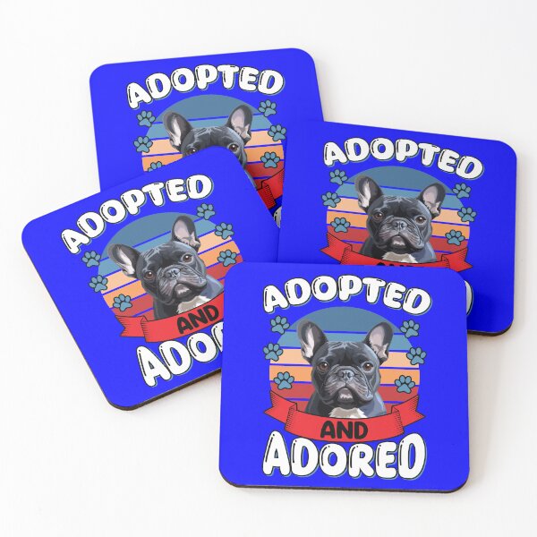 Item preview, French Bulldog Dog Owner Adopted And Adored designed and sold by fantasticdesign.