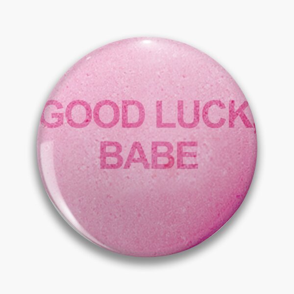 Item preview, “good luck, babe” sweet heart designed and sold by stareyed.
