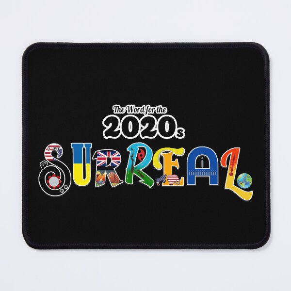 Item preview, The Word for the 2020s - Surreal designed and sold by Karen Wood.