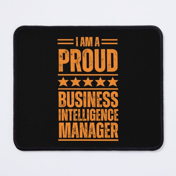 Item preview, I'm A very proud Business intelligence manager designed and sold by rootartino.