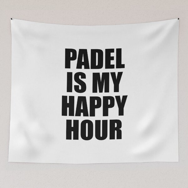 Item preview, Padel Is My Happy Hour  designed and sold by Inspirationmotivation.