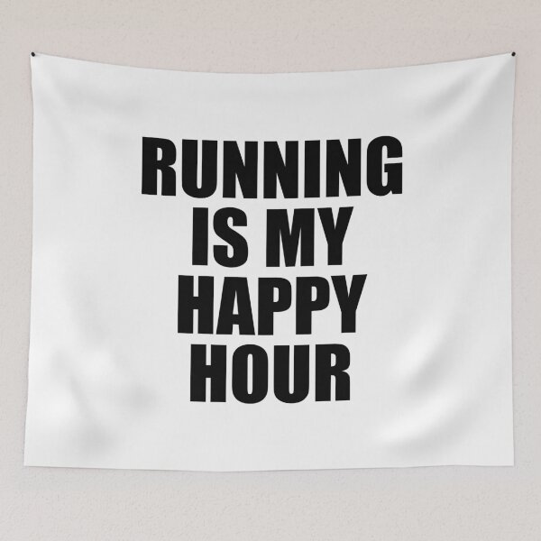 Item preview, Running Is My Happy Hour  designed and sold by Inspirationmotivation.