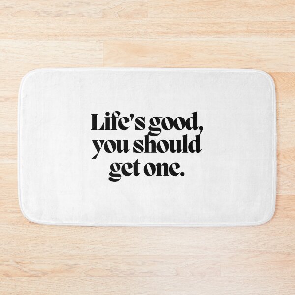 Item preview, Life's good, you should get one.  designed and sold by CharmStudio.