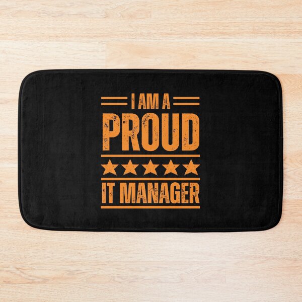 Item preview, I'm A very proud IT manager designed and sold by rootartino.