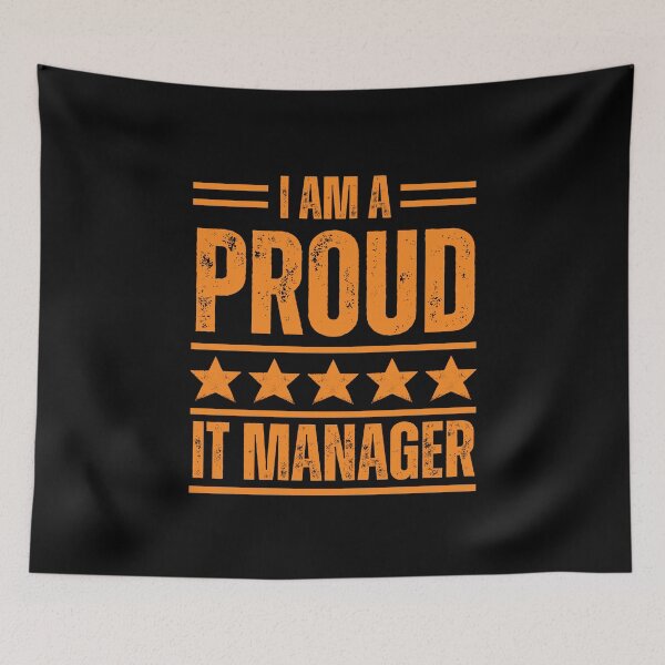 Item preview, I'm A very proud IT manager designed and sold by rootartino.