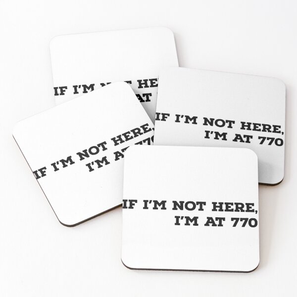 Item preview, If I'm Not Here, I'm at 770 designed and sold by purplealona.