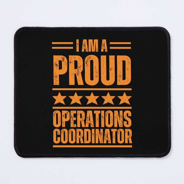 Item preview, I'm A very proud Operations coordinator designed and sold by rootartino.