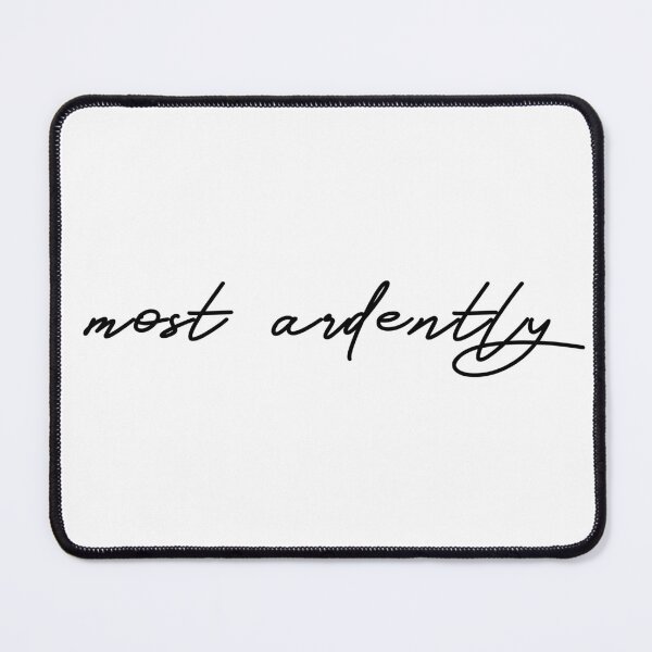 Item preview, Most Ardently - Pride and Prejudice. Quote designed and sold by CoCoArt-Ua.