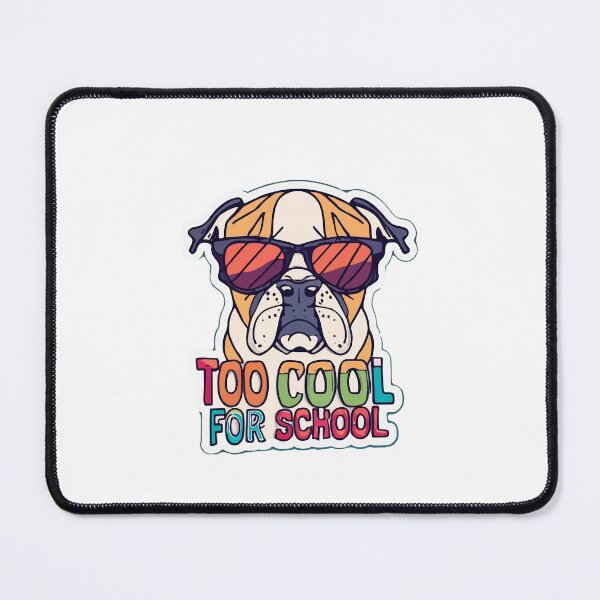 Item preview, Sassy Bulldog 'Too Cool for School' Pop Art Design designed and sold by NiftyWrx.