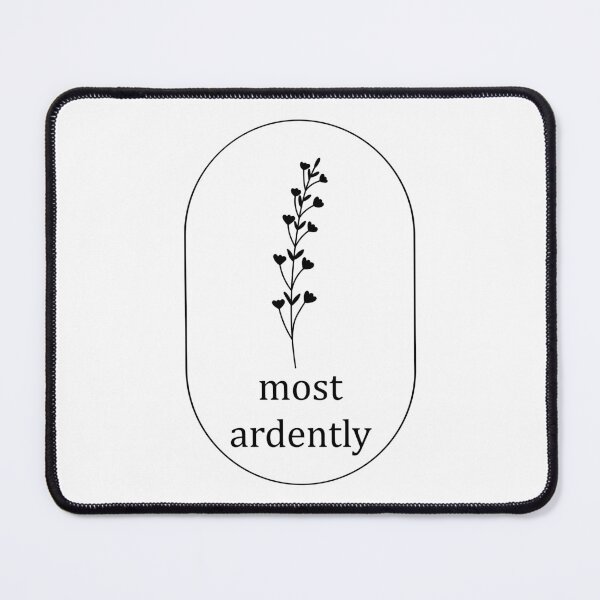 Item preview, Most Ardently - Pride and Prejudice. Quote designed and sold by CoCoArt-Ua.