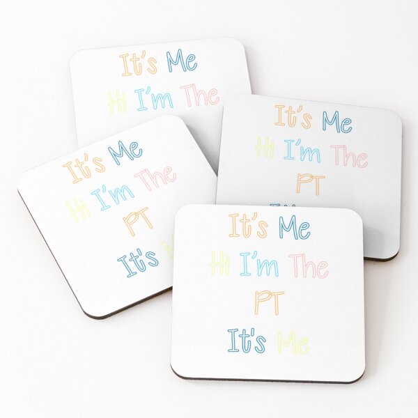 Item preview, It's Me Hi I'm The PT It's Me designed and sold by lindsalexandra.