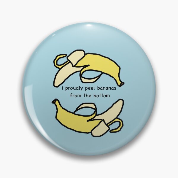 Item preview, i proudly peel bananas from the bottom designed and sold by bah-bubble.