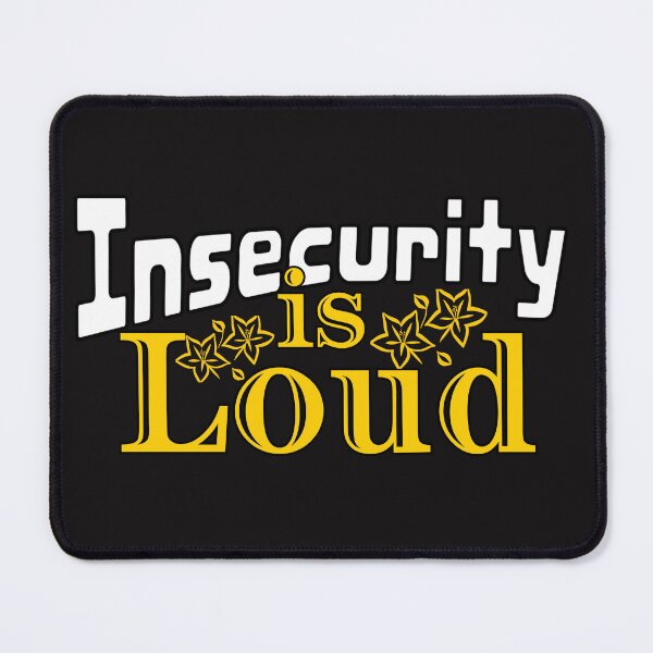 Item preview, Insecurity is Loud Retro Inspirational Quote Typography Design designed and sold by Raise2Shine.