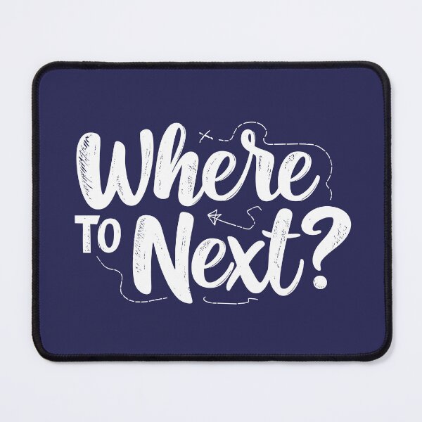 Item preview, Where To Next Traveler designed and sold by SweetClicks123.