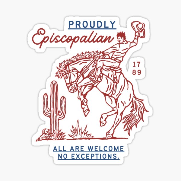 Item preview, Proudly Episcopalian Western Style designed and sold by trentsomes.
