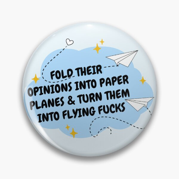 Item preview, Fold their opinions into paper planes and turn them into flying fucks designed and sold by Neadoodles.