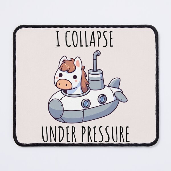 Item preview, I Collapse Under Pressure Horse designed and sold by LemuellTrends.
