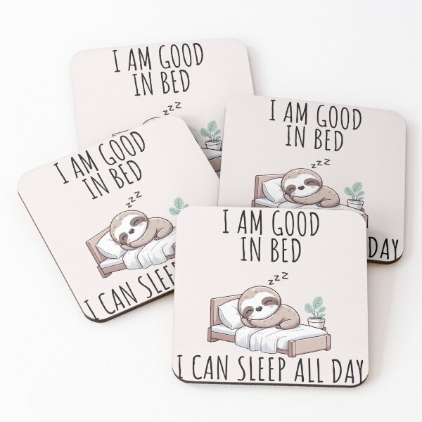 Item preview, I Am Good In Bed Sloth designed and sold by LemuellTrends.