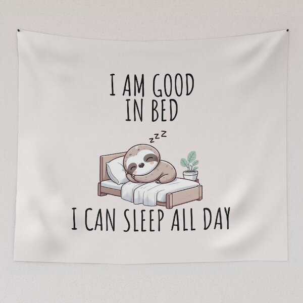 Item preview, I Am Good In Bed Sloth designed and sold by LemuellTrends.