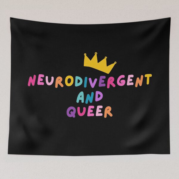 Item preview, Neurodivergent and Queer (Rainbow Colors) designed and sold by mydoodlesateme.