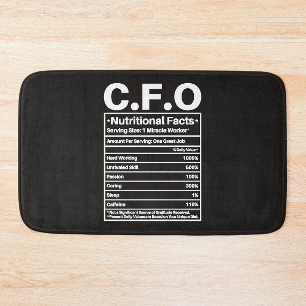 Item preview, CFO Nutritional Facts Label Chief Financial Officer Gift Funny CFO   designed and sold by AnissaAbbot.