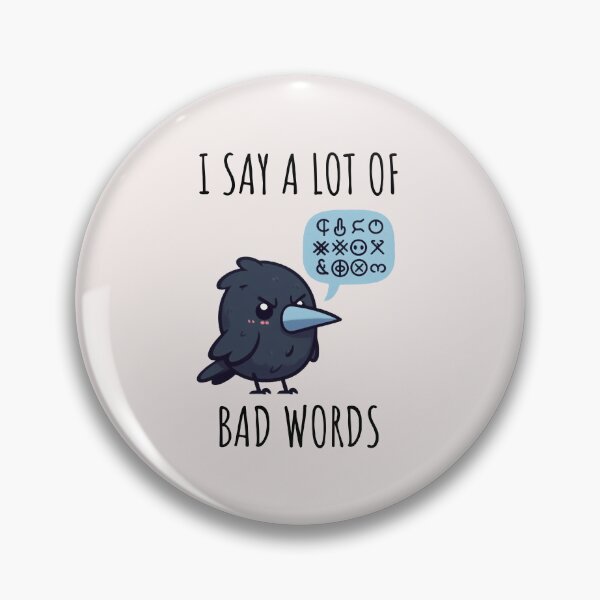 Item preview, Bad Words Crow designed and sold by LemuellTrends.