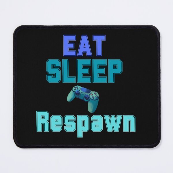 Item preview, Gaming Eat Sleep Respawn designed and sold by AlienOccupation.