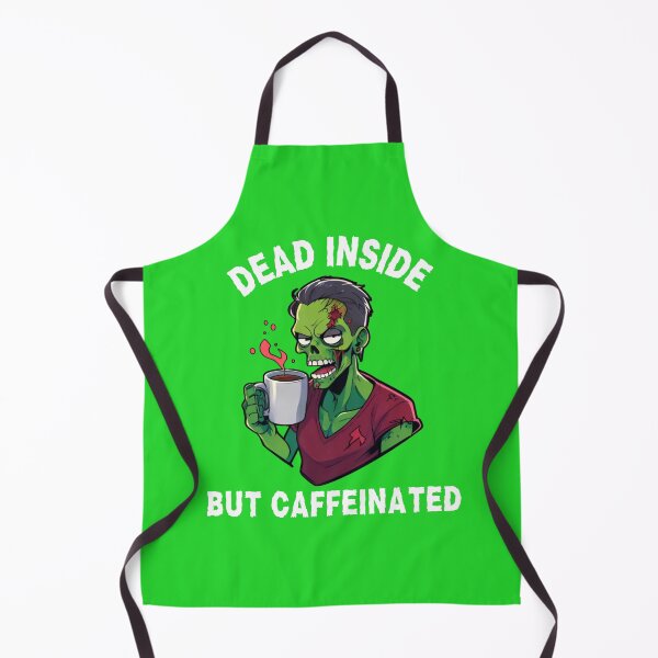 Item preview, "Dead Inside but Caffeinated" designed and sold by RadiantRoost.