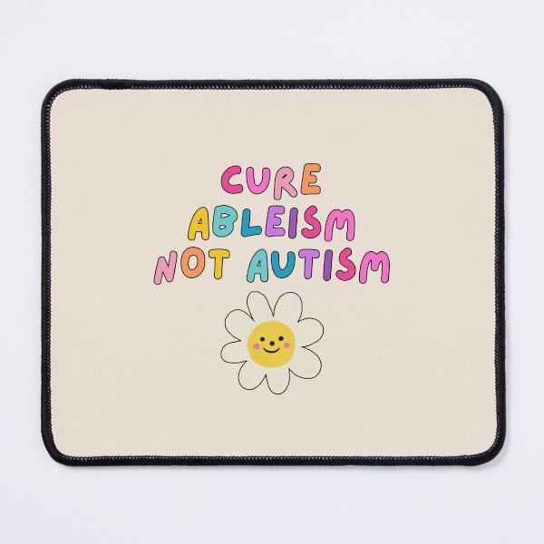 Item preview, Cure Ableism Not Autism (Cream) designed and sold by mydoodlesateme.