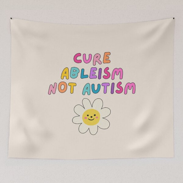 Item preview, Cure Ableism Not Autism (Cream) designed and sold by mydoodlesateme.