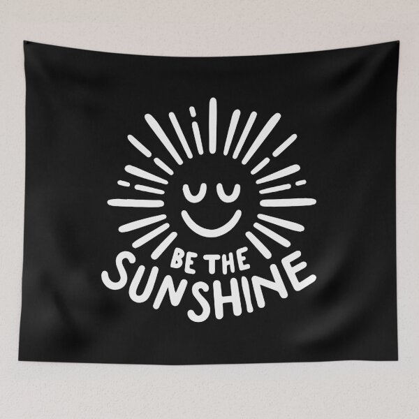Item preview, Be the Sunshine designed and sold by Lobory.