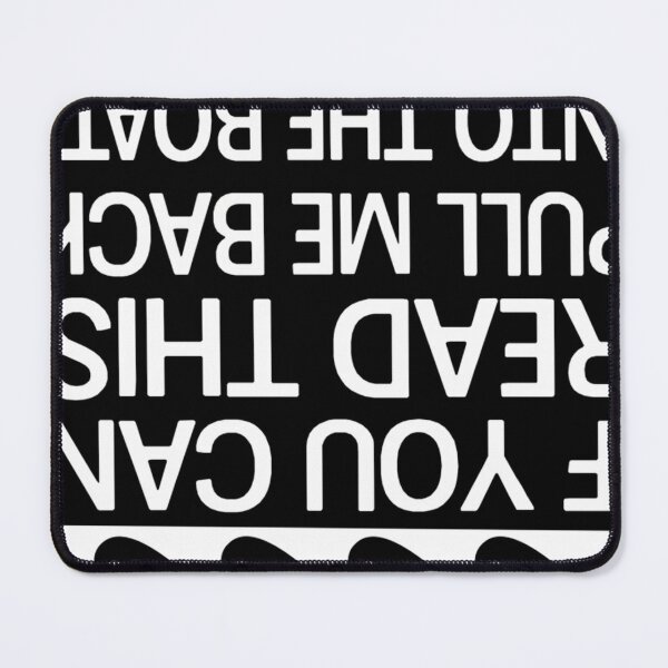 Item preview, If You Can Read This Pull Me Back Into The Boat designed and sold by TomiRaisanen.