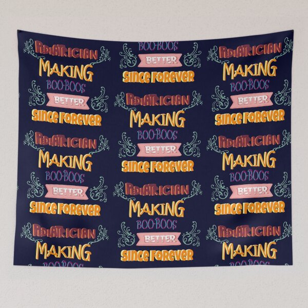 Item preview, Pediatric doctor- Pediatrician Making boo-boos better since forever designed and sold by Rajasekar.