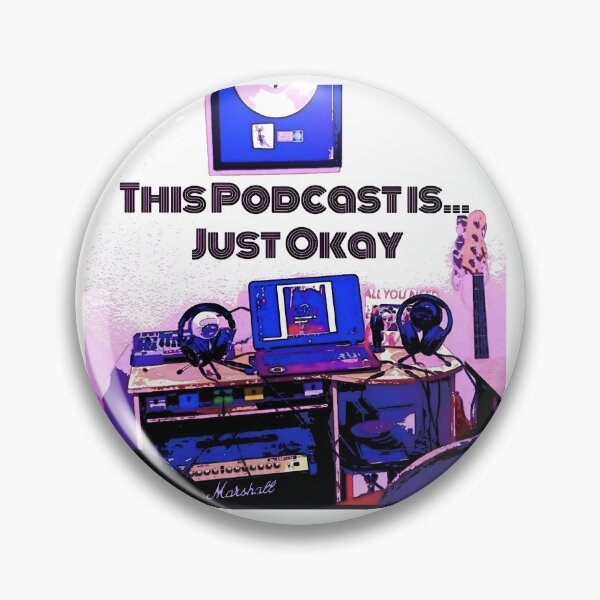 Item preview, This Podcast Is Just Okay Promo designed and sold by JustOkayDesigns.