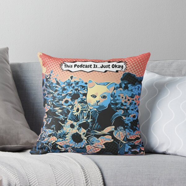 Item preview, This Podcast Is Just Okay Sunflowers Cat designed and sold by JustOkayDesigns.